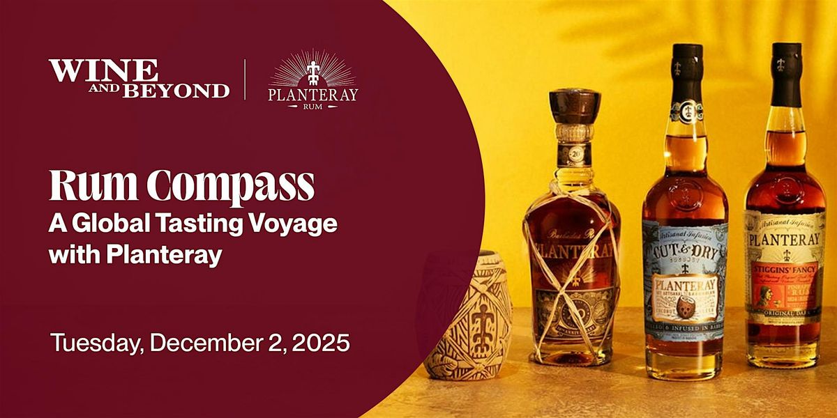 Rum Compass: A Global Tasting Voyage with Planteray, 2 December | Event in Edmonton | AllEvents