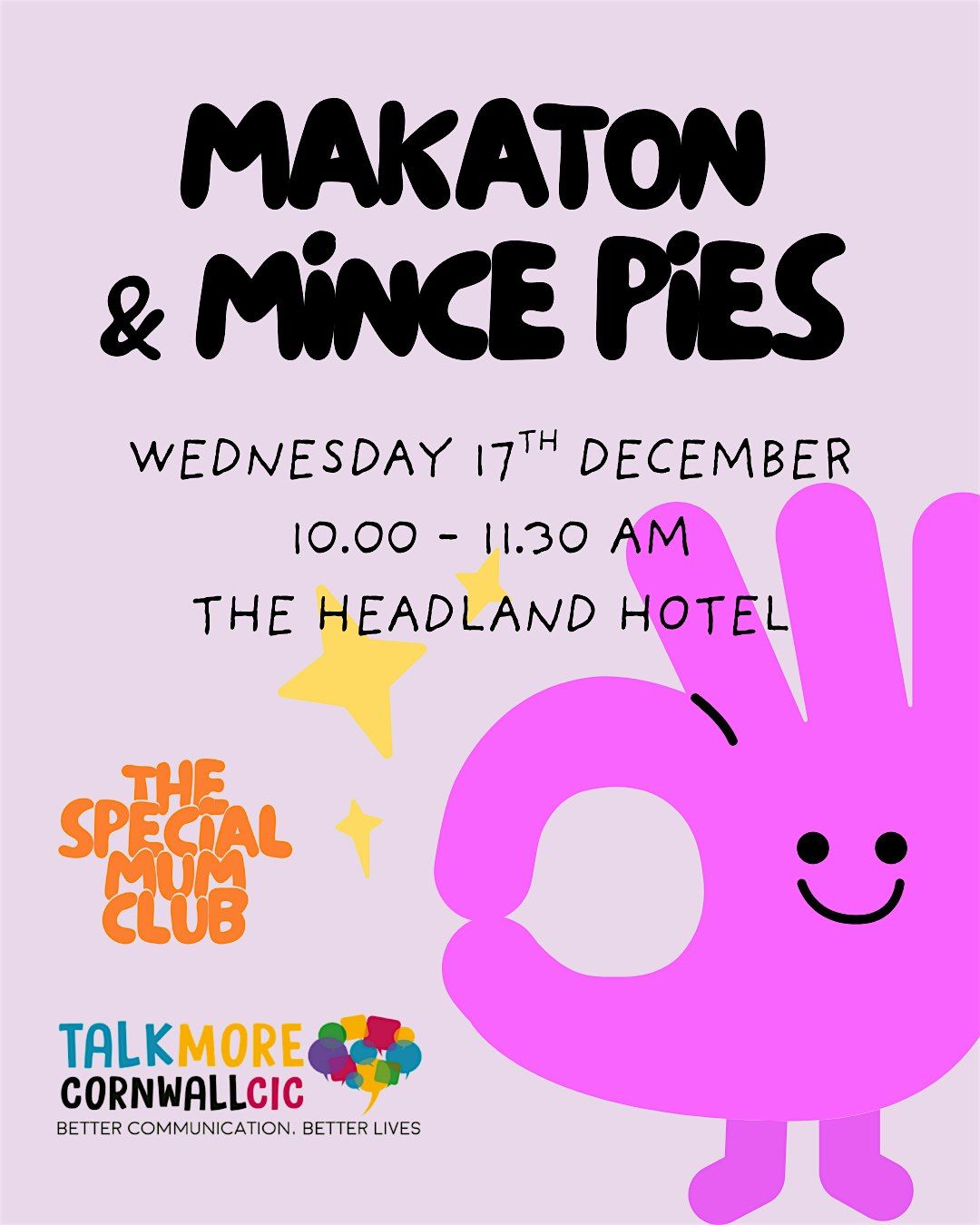 TSMC Makaton & Mince Pies with TalkMORE Cornwall CIC, 17 December | Event in Newquay | AllEvents
