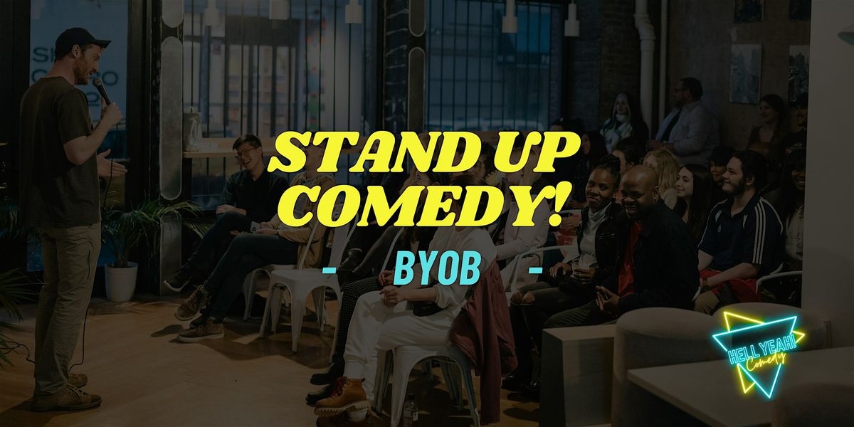 Hell Yeah! Comedy Show (BYOB) | Event in New York | AllEvents