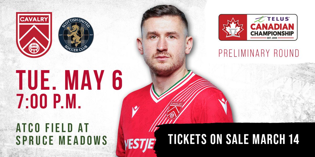 TELUS Canadian Championships - Edmonton Scottish at Cavalry FC at Spruce Meadows | Event in Calgary | AllEvents