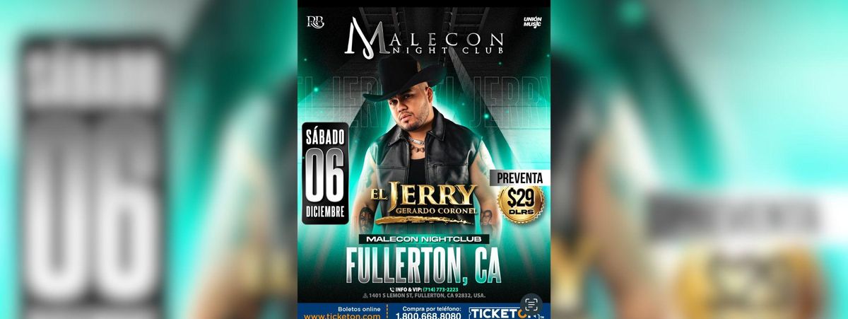 EL JERRY GERARDO CORONEL EN FULLERTON, 6 December | Event in Fullerton | AllEvents