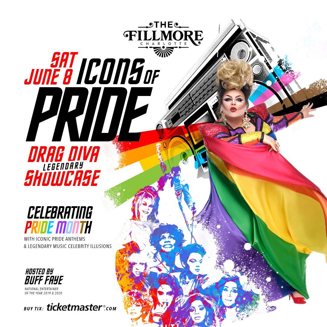 Icons Of Pride: Buff Faye, The Fillmore - Charlotte, 10 May 2024 ...