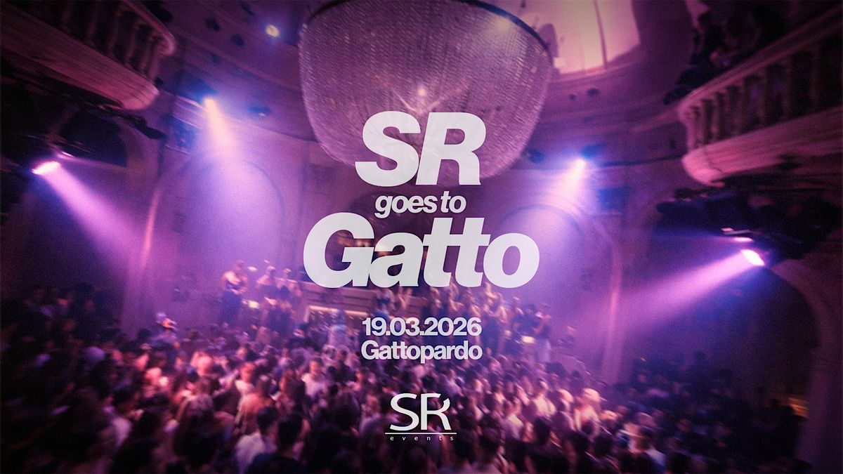 SR GOES TO GATTO