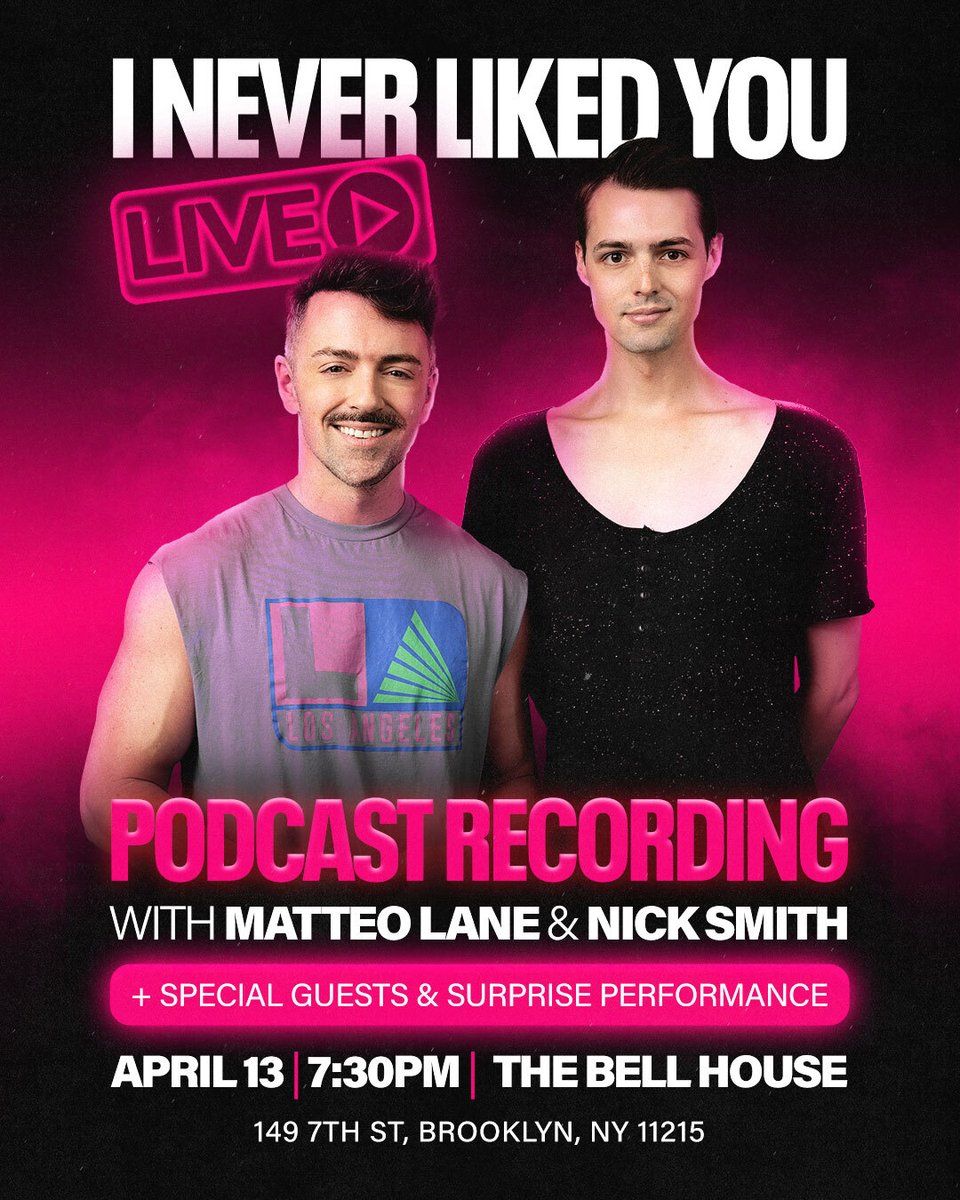 I Never Liked You Podcast with Matteo Lane and Nick Smith at Arlo Williamsburg, 14 November | Event in Brooklyn