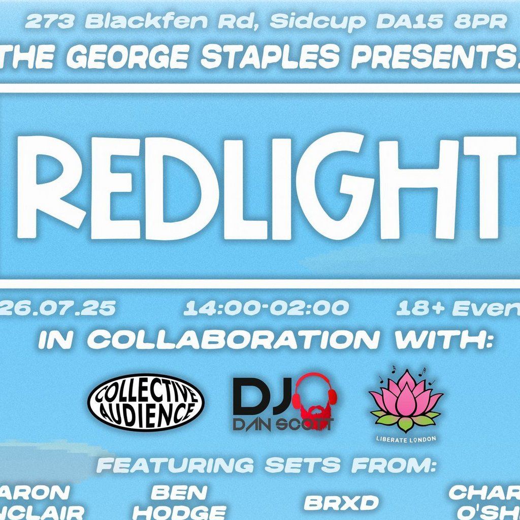 George Staples presents Redlight, 26 July | Event in Bexley | AllEvents