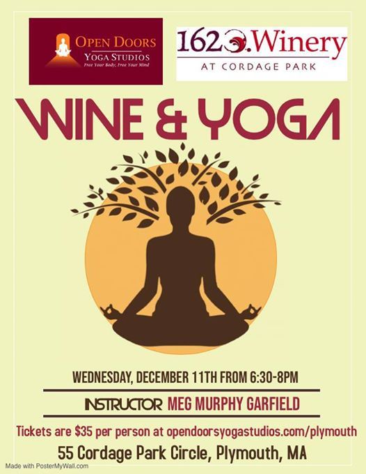 Wine Yoga At 1620 Winery At Cordage Park Plymouth