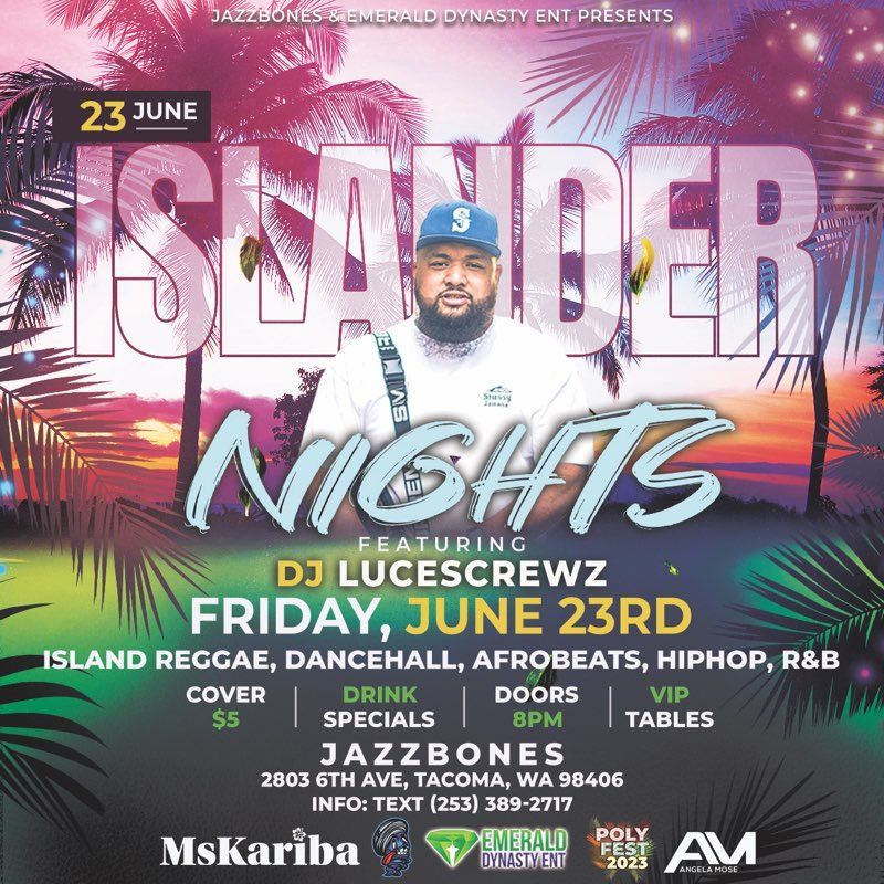 Islander Nights DJ Lucescrewz, Jazzbones, June 23 2023