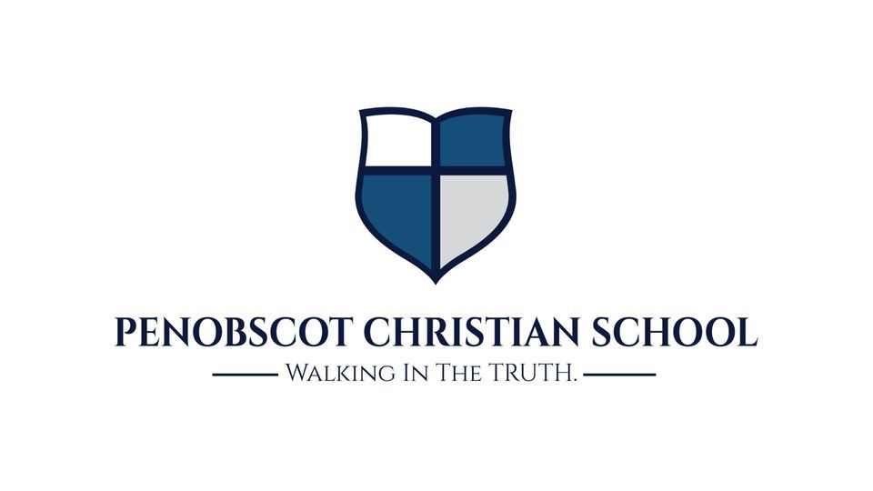 PCS Open House (Both Campus Locations), Penobscot Christian School