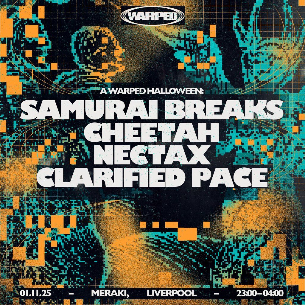 A Warped Halloween: Samurai Breaks, Cheetah, Nectax + more, 1 November | Event in Liverpool | AllEvents