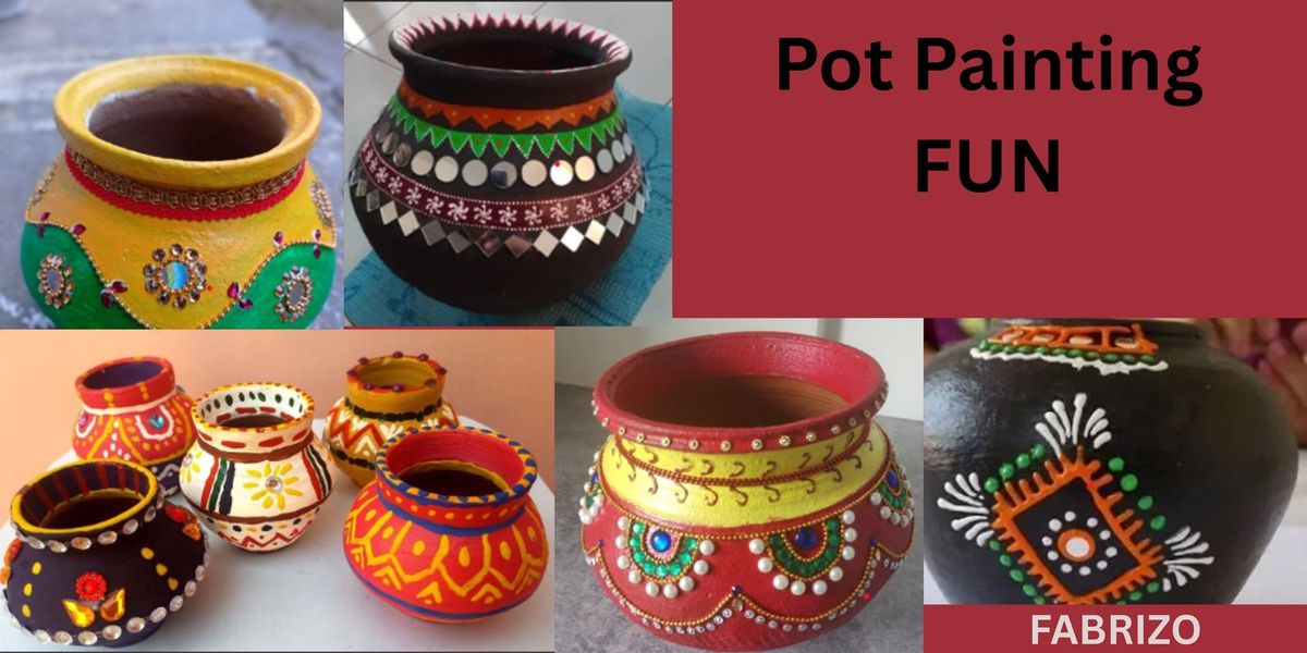 Pot Painting Fun