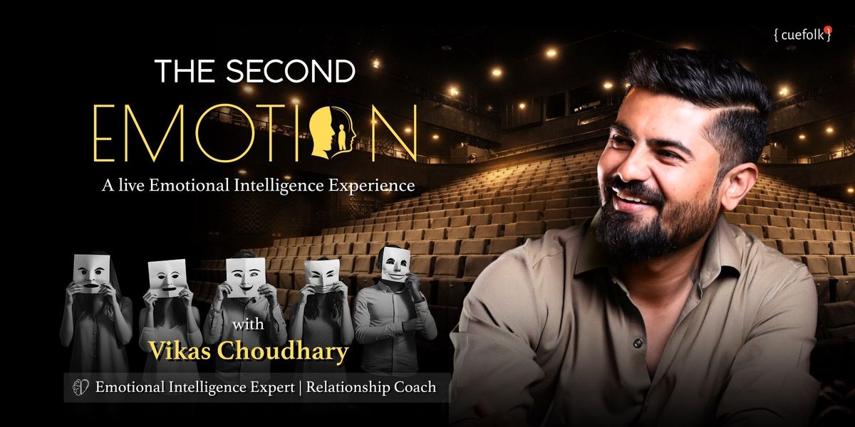 The Second Emotion - India Tour