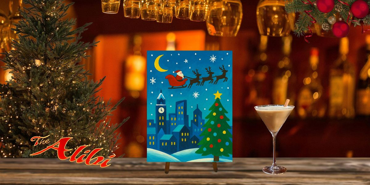 Santa Claus is Coming Paint & Sip at The Alibi, 17 December | Event in Milwaukee | AllEvents
