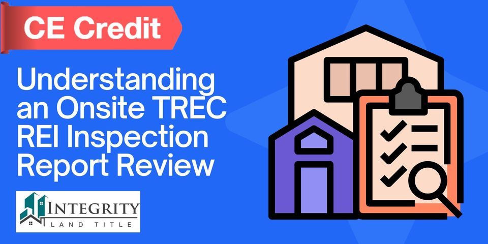 Understanding an Onsite TREC REI Inspection Report Review, 1500 Arrow ...