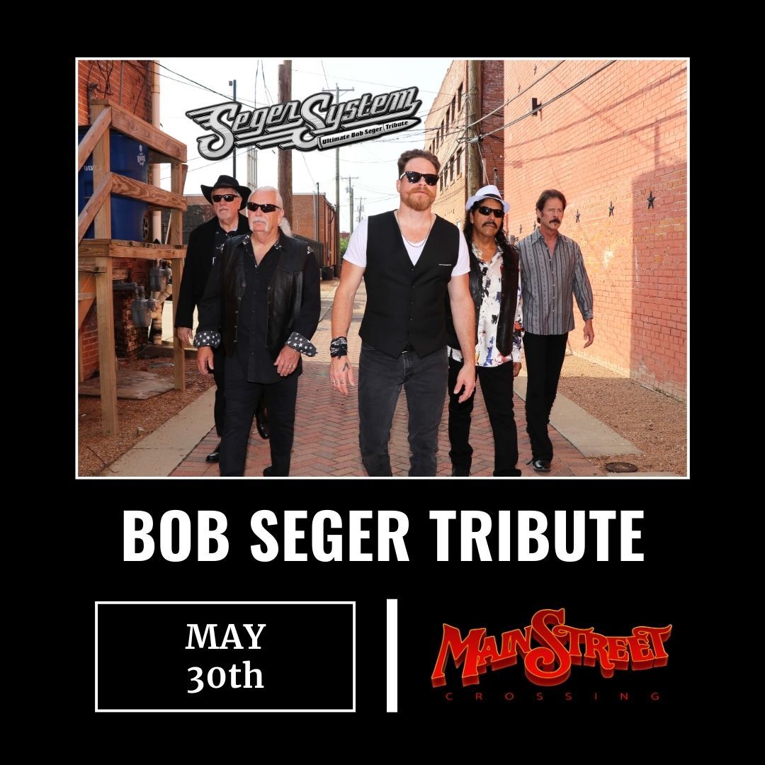 Seger System - Bob Seger Tribute, 3 December | Event in Tomball | AllEvents