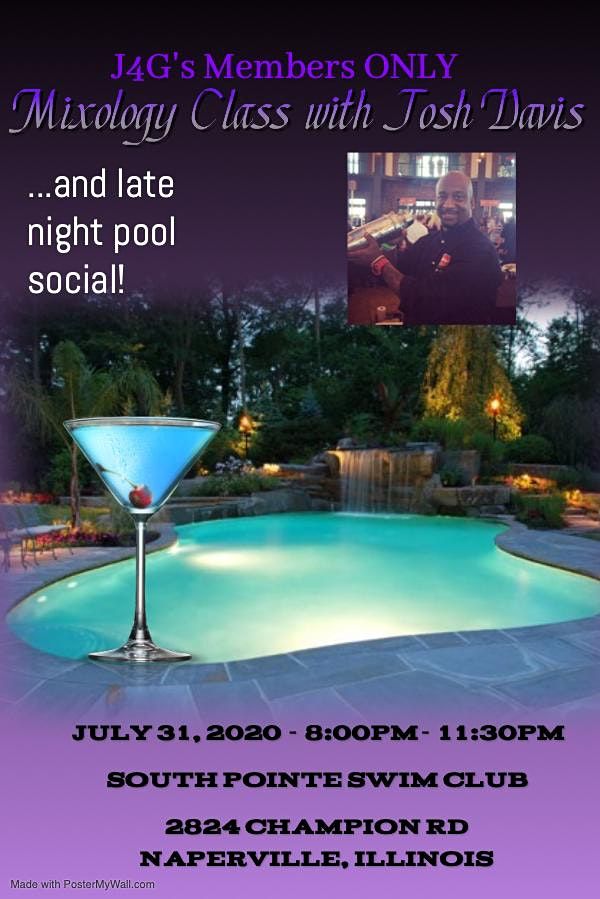 J4G Mixology Class and Pool Social, South Pointe Swim Club, Naperville
