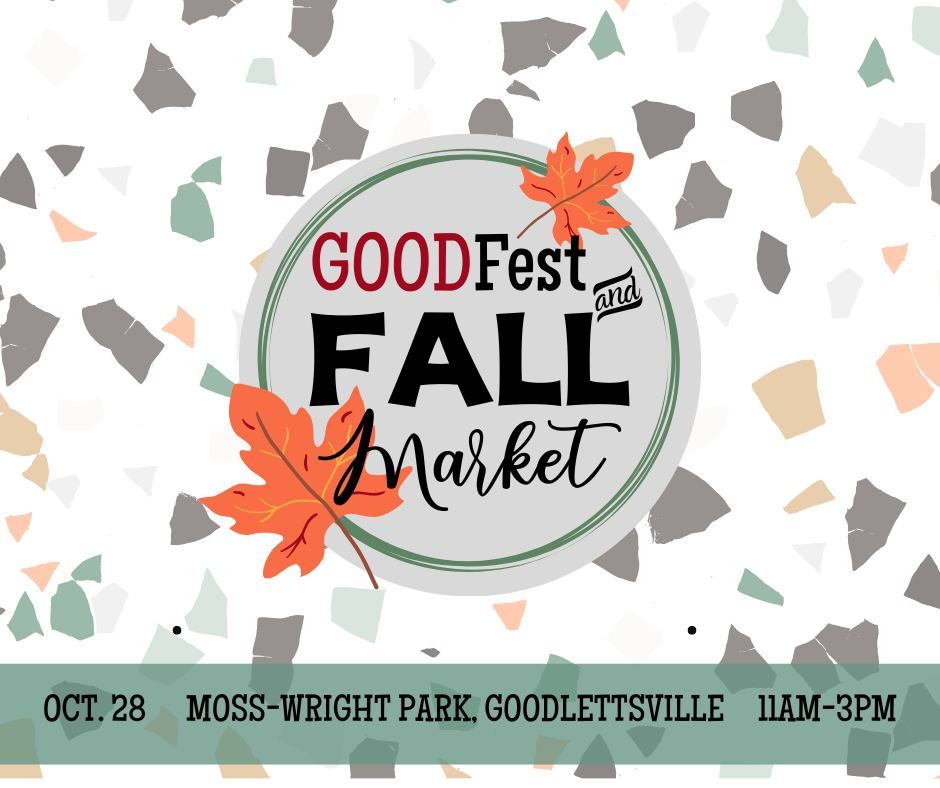 GOODFest and Fall Market, MossWright Park, Goodlettsville, October 28