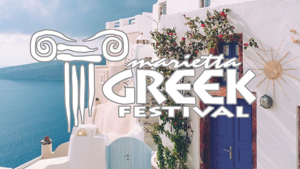 2025 Marietta Greek Festival, 3431 Trickum Rd NE, Marietta, GA 30066