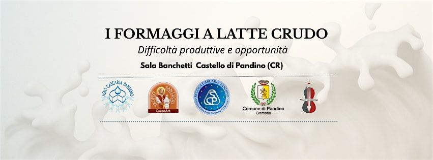 I FORMAGGI A LATTE CRUDO Difficoltà produttive e opportunità, 28 November | Event in Pandino | AllEvents