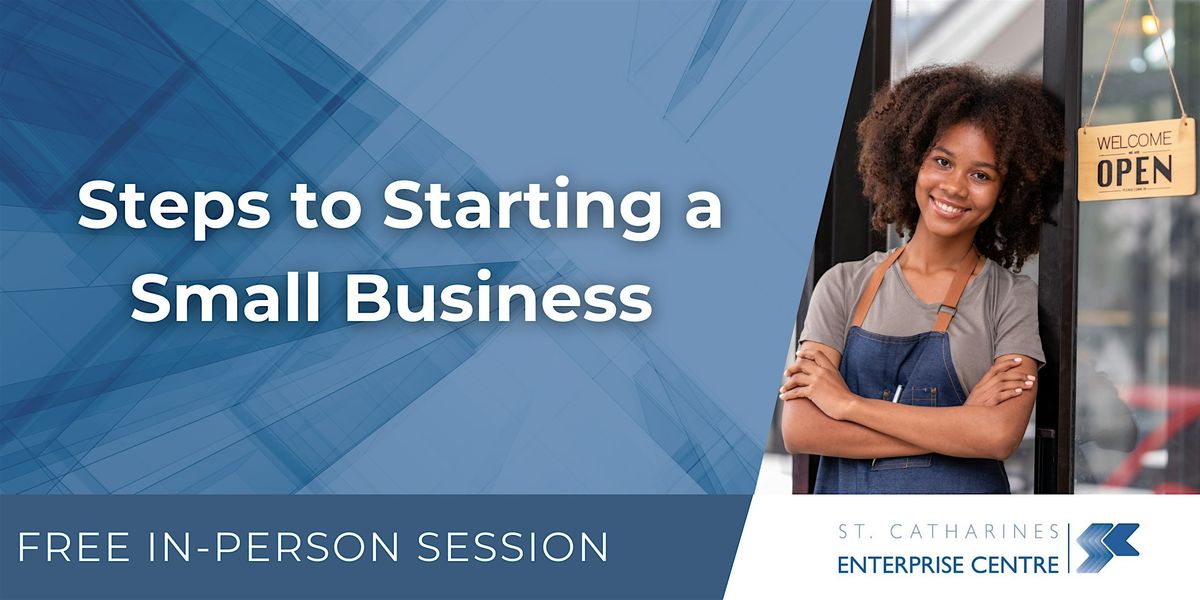 Steps to Starting a Small Business, 2 December | Event in St. Catharines | AllEvents