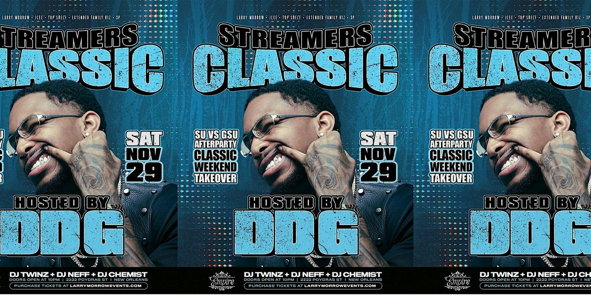 SAT NOV 29 STREAMERS CLASSIC HOSTED BY DDG BAYOU CLASSIC WEEKEND!!, 29 November | Event in New Orleans | AllEvents