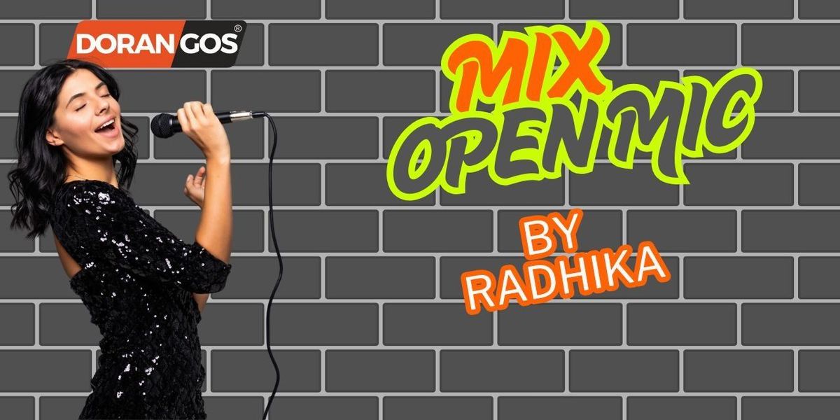 MIX OPEN MIC by RADHIKA | Event in Mumbai | AllEvents