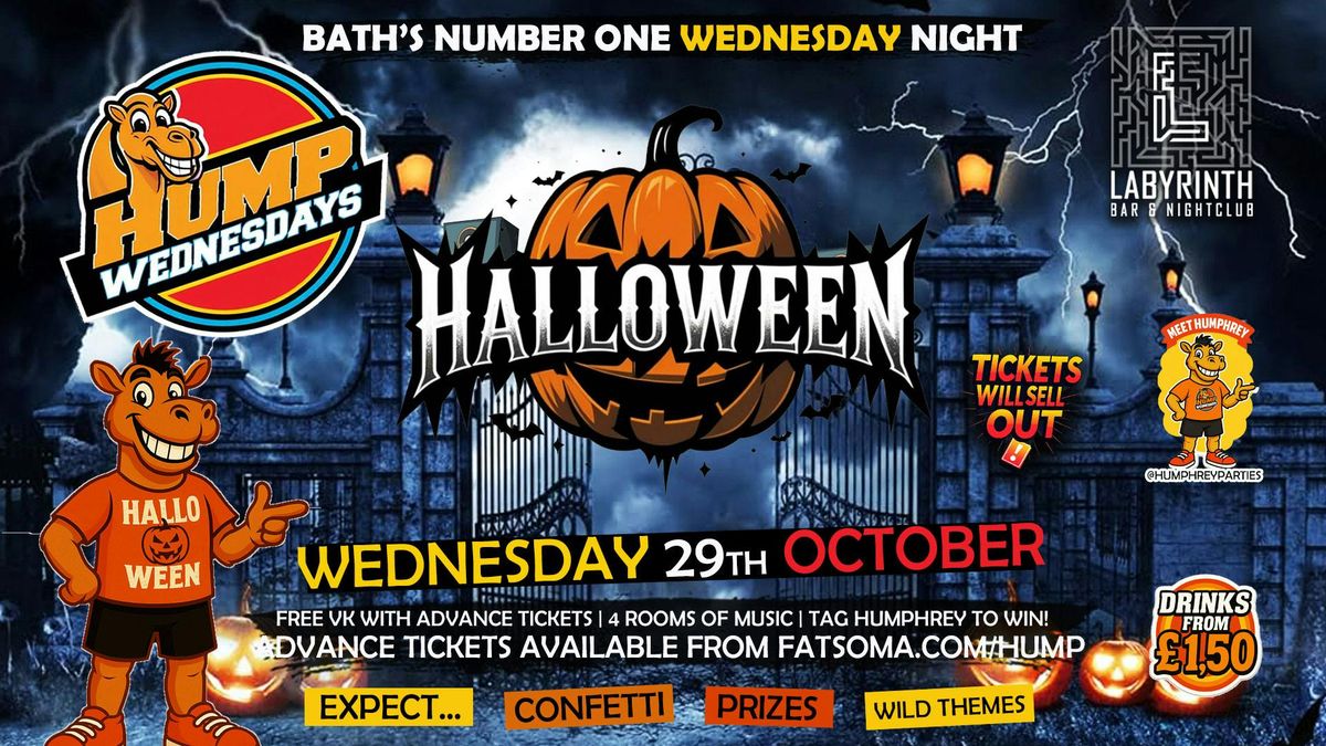 🐫 Hump Wednesdays | 😈🧟Halloween! 🎃👻 Bath's Number One Wednesday Night!, 29 October | AllEvents