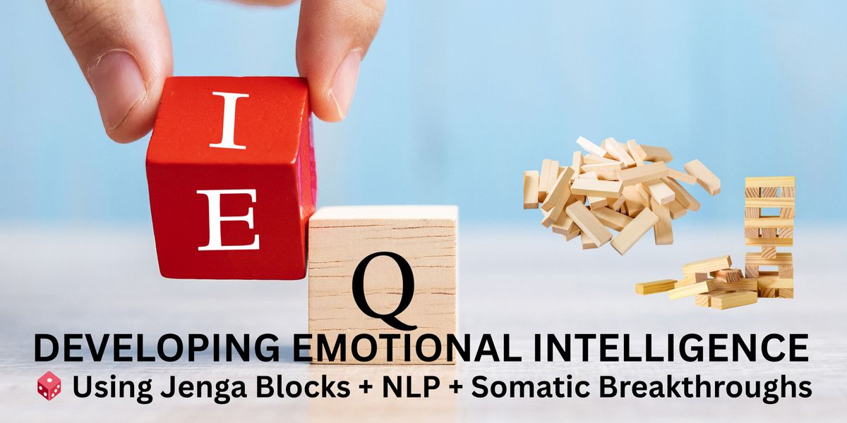 DEVELOP EMOTIONAL INTELLIGENCE Using Jenga Blocks, 13 July | Event in Mumbai | AllEvents