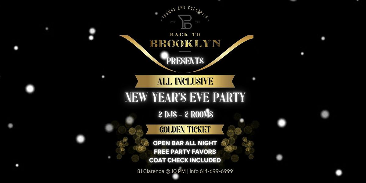 Back to Brooklyn Presents: Your All Inclusive New Years Eve Party!, 31 December | Event in Ottawa | AllEvents