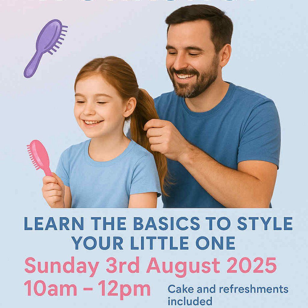 Dad and Daughter Hair Styling Workshop | Event in St. Helens | AllEvents