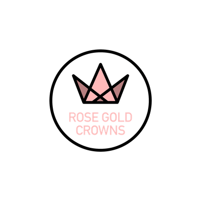 Rose Gold Crowns