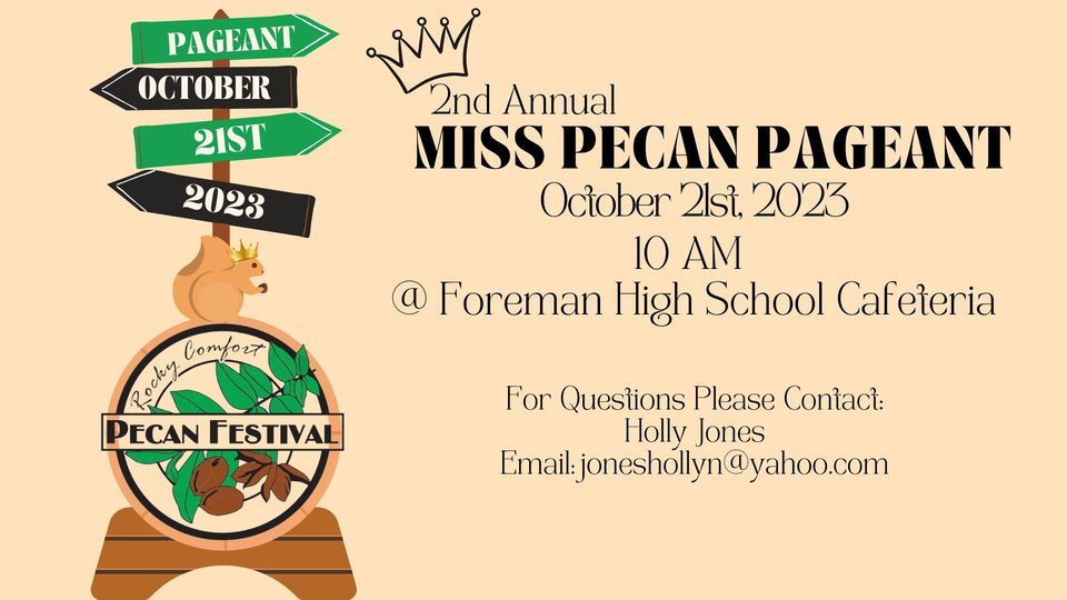 2nd Annual Miss Pecan Pageant, Foreman High School (Arkansas), 21