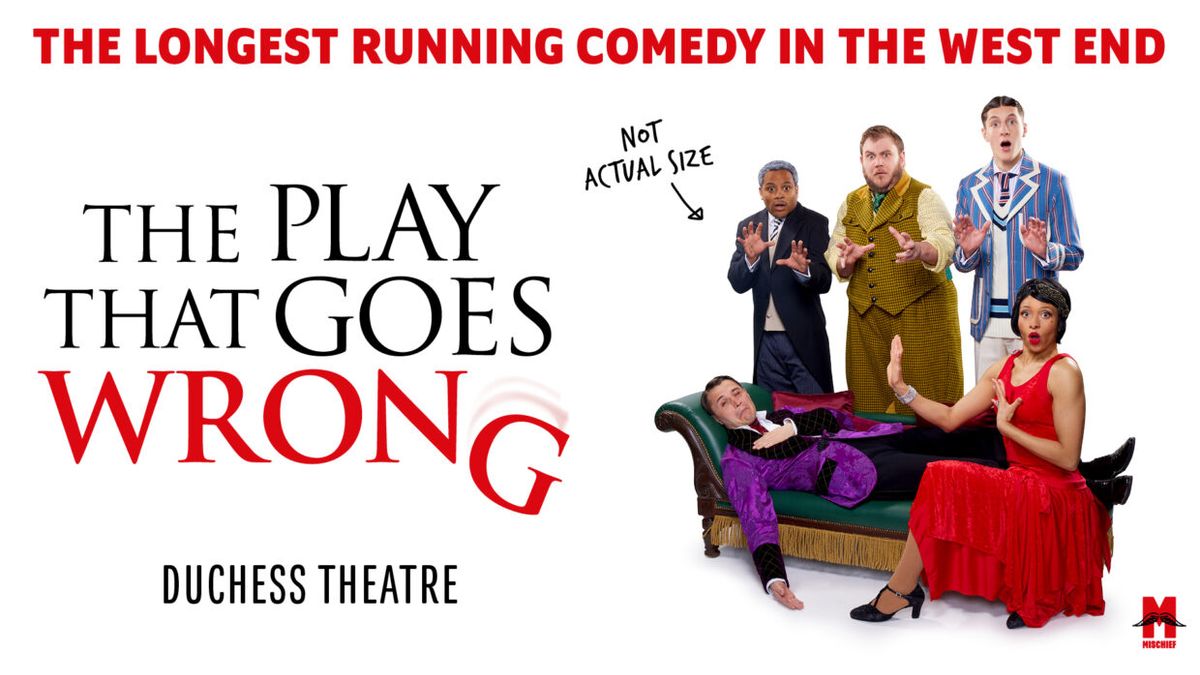 The Play That Goes Wrong at Duchess Theatre, 28 September | Event in London | AllEvents