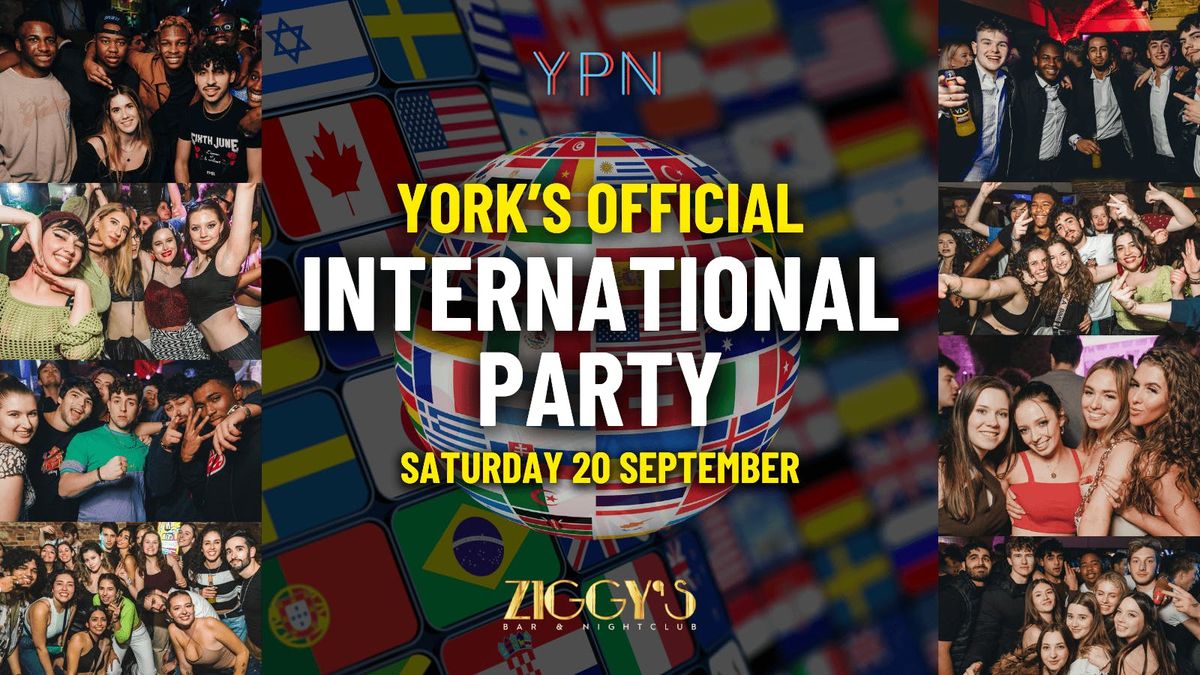 York's Official International Party - Saturday 20th September at Ziggy's, 20 September | Event in York | AllEvents
