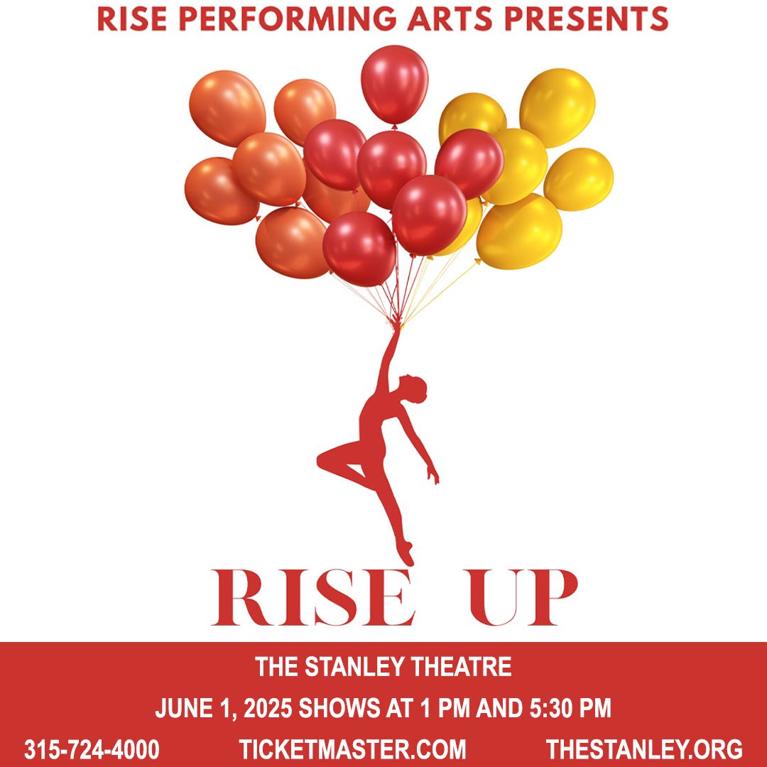 RISE UP! Rise Performing Arts Spring Showcase at Stanley Performing ...