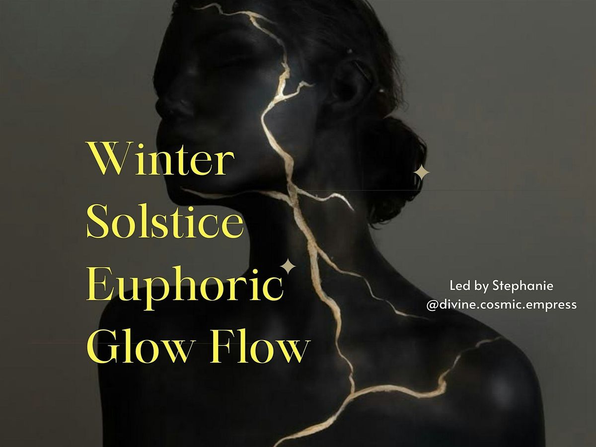 Winter Solstice Euphoric Glow Flow Event, 19 December | Event in Dundalk | AllEvents