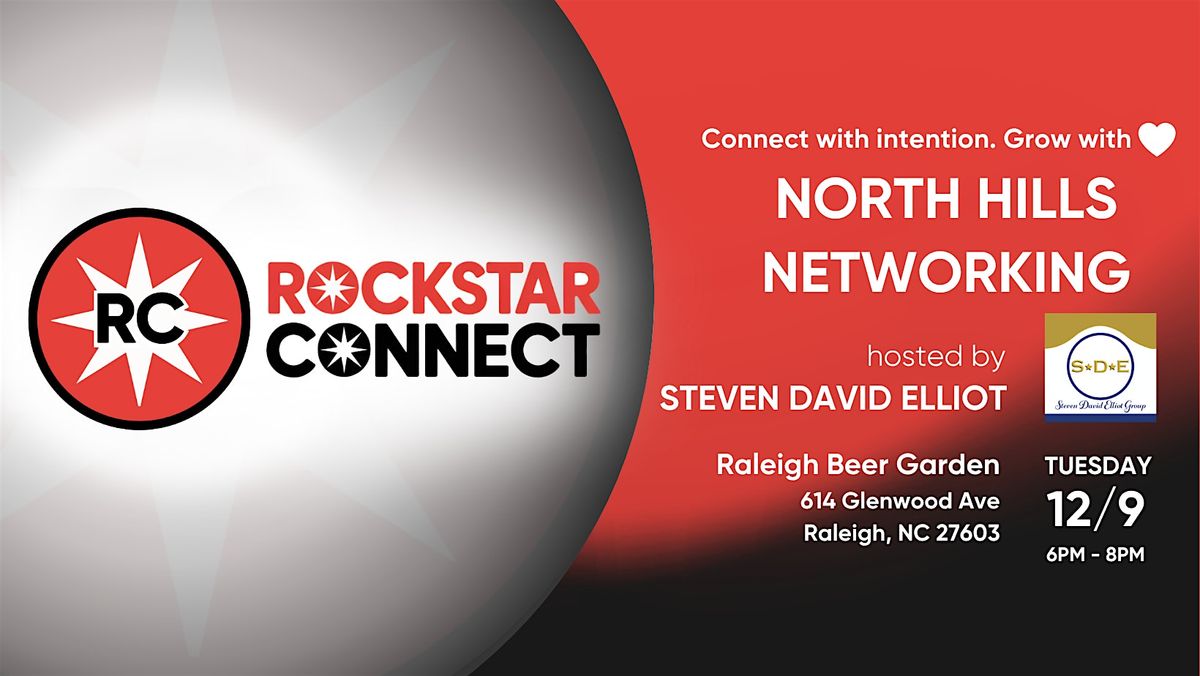 Free  North Hills Networking Rockstar Connect Event (December, NC), 9 December | Event in Raleigh | AllEvents