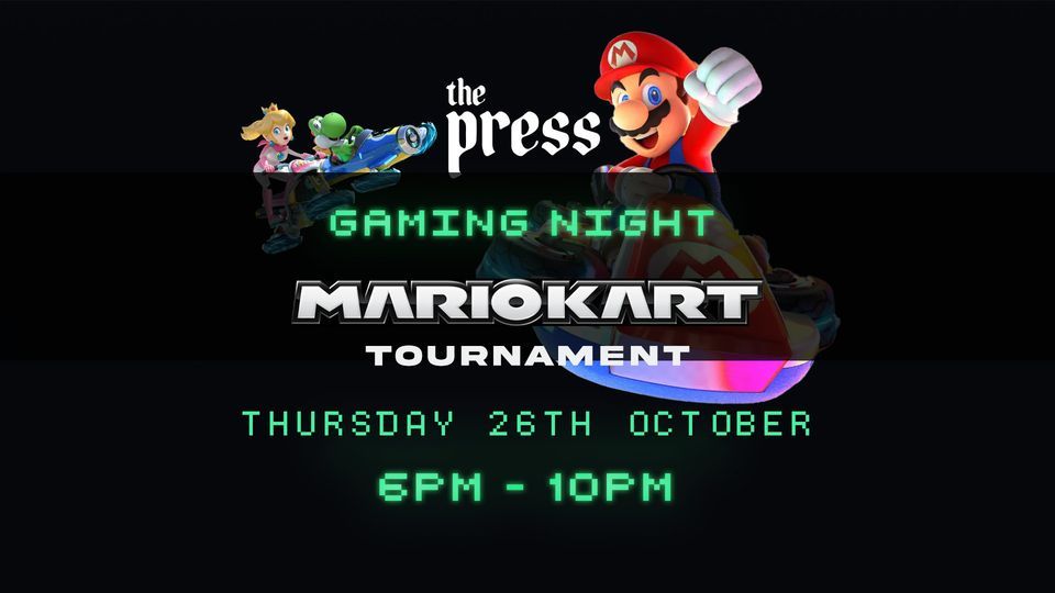 GAMING NIGHT MARIO KART (DOUBLE TROUBLE EDITION), The Press Basement