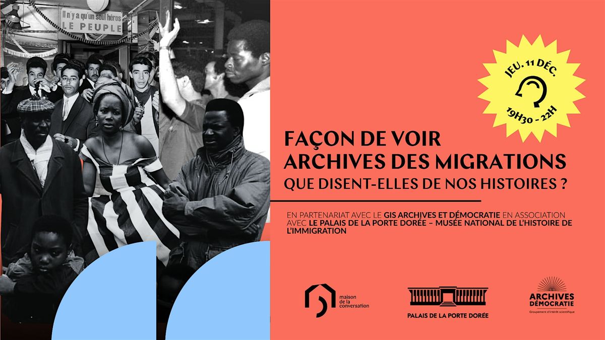 Archives des migrations : que disent-elles de nos histoires ?, 11 December | Event in Paris | AllEvents