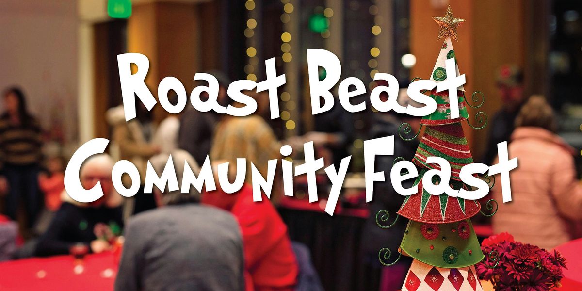 Roast Beast Community Feast, 18 December | Event in Boise | AllEvents