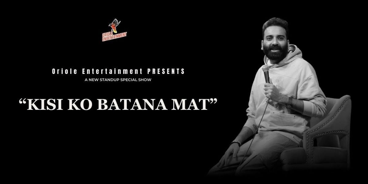 Kisi Ko Batana Mat Ft. Anubhav Singh Bassi, 23 August | Event in Bangalore | AllEvents