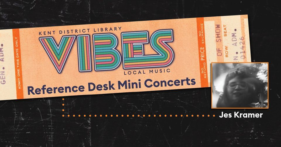 Jes Kramer KDL VIBES Reference Desk Mini Concert, Kent District