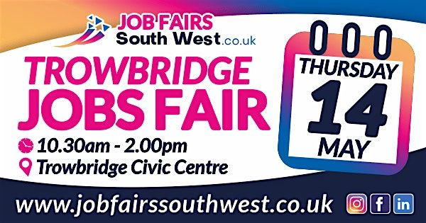 Trowbridge Jobs Fair, 14 May | Event in Trowbridge | AllEvents