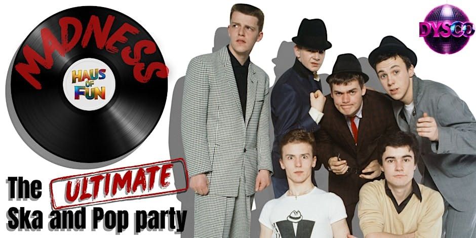 MADNESS: The Ultimate Ska &amp; Pop After-Party @ DysCo Liverpool, 10 December | Event in Liverpool | AllEvents