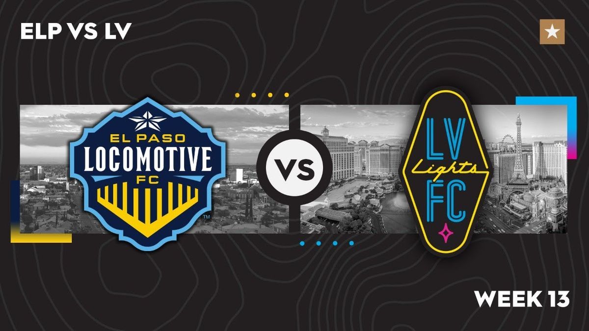 Las Vegas Lights FC at El Paso Locomotive FC at Southwest University Park, 2 August | Event in El Paso | AllEvents