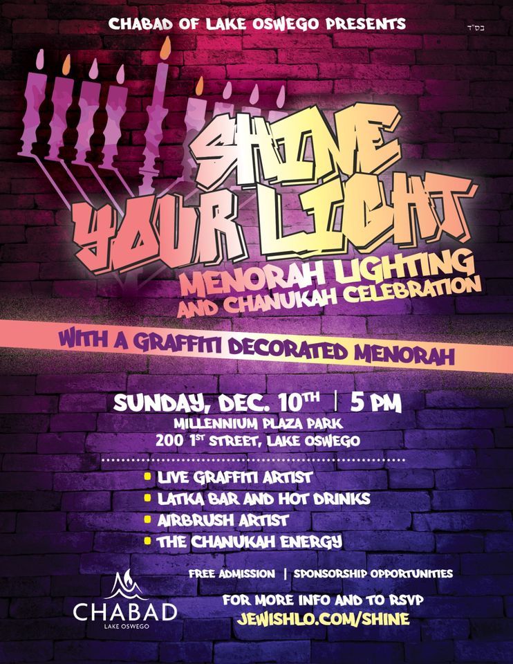"SHINE YOUR LIGHT" Menorah Lighting and Chanukah celebration