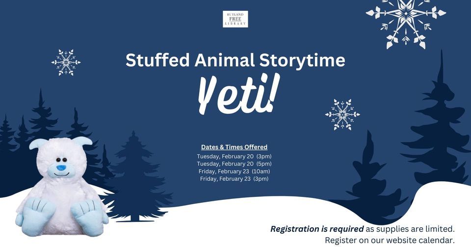 Stuffed Animal Storytime - Yeti!, Rutland Free Library, 20 February 2024 |  AllEvents.in
