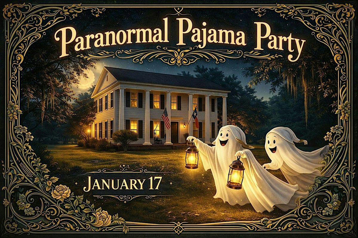 Paranormal Pajama Party