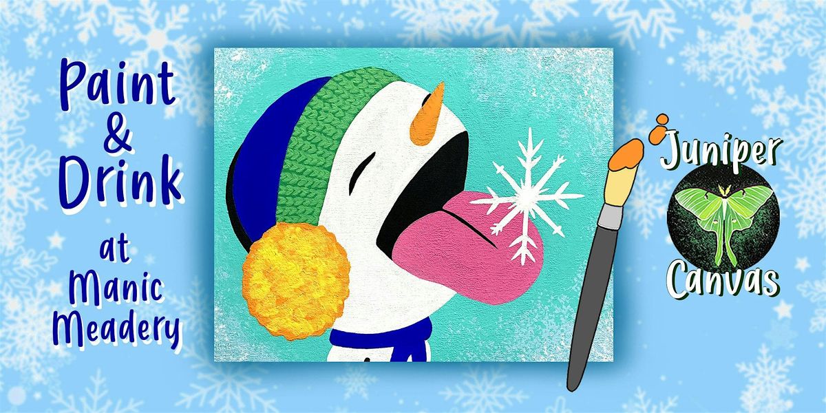Paint & Drink at Manic Meadery: First Snowflake, 30 January | Event in Crown Point | AllEvents