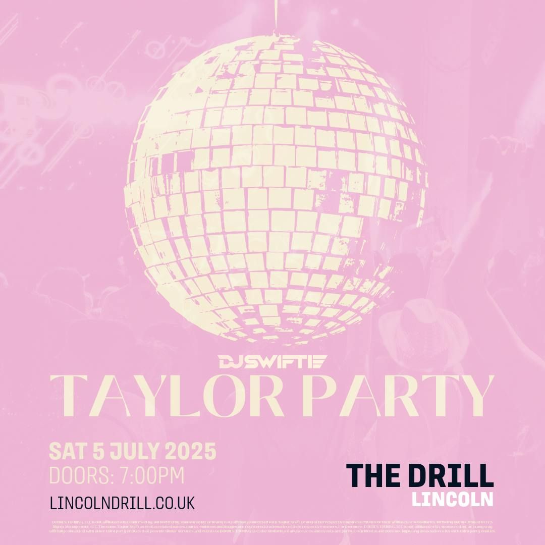 Taylor Party with DJ Swiftie!, 5 July | Event in Lincoln | AllEvents