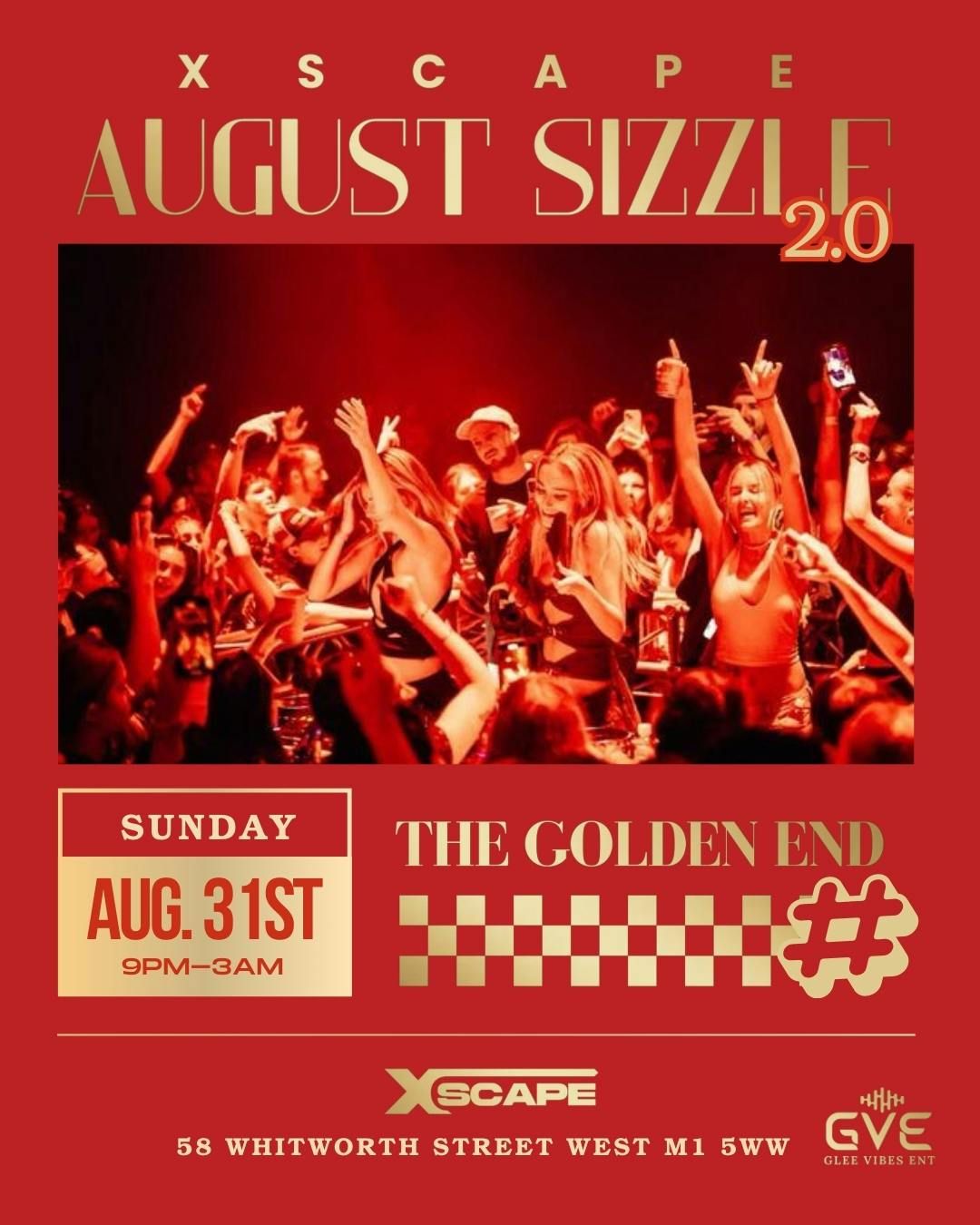 AUGUST SIZZLE 2.0:  The golden end , 31 August | Event in Manchester | AllEvents